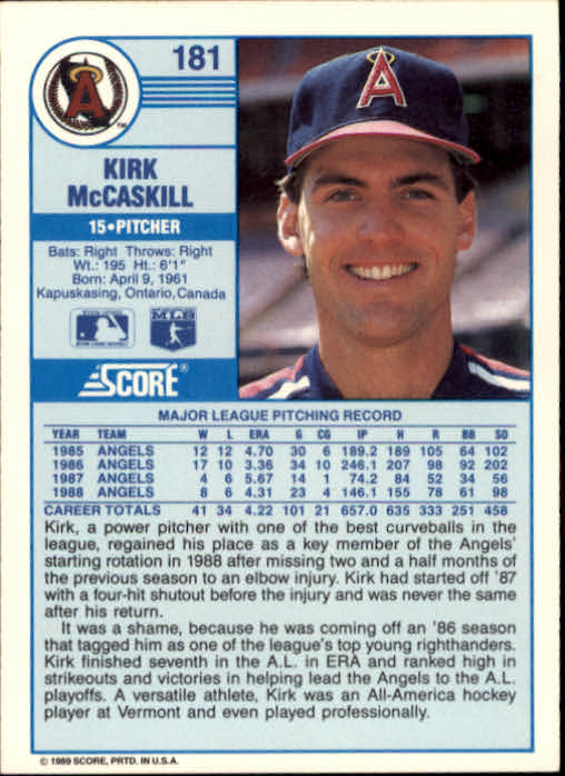 1989 Score #181 Kirk McCaskill back image