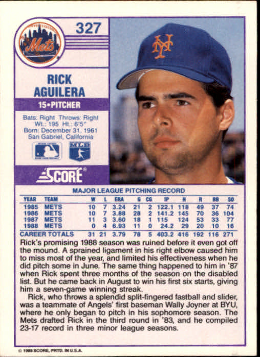 1989 Score #327 Rick Aguilera back image