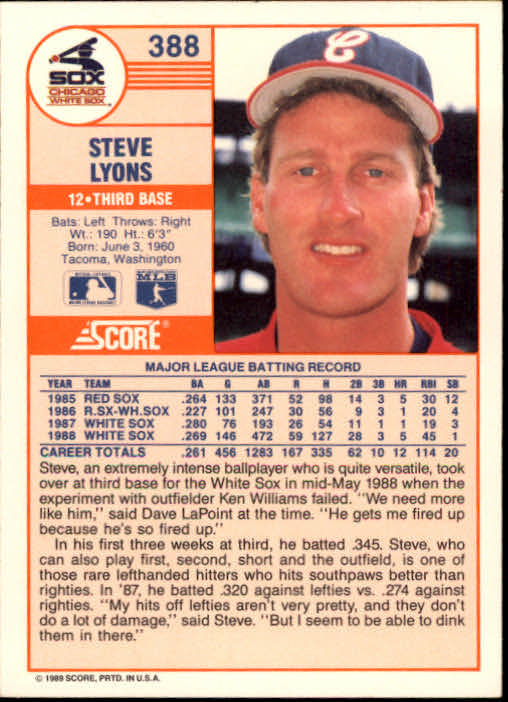1989 Score #388 Steve Lyons back image