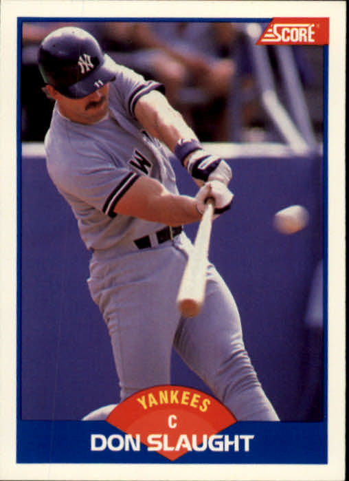 1989 Score #561 Don Slaught UER/237 games in 1987