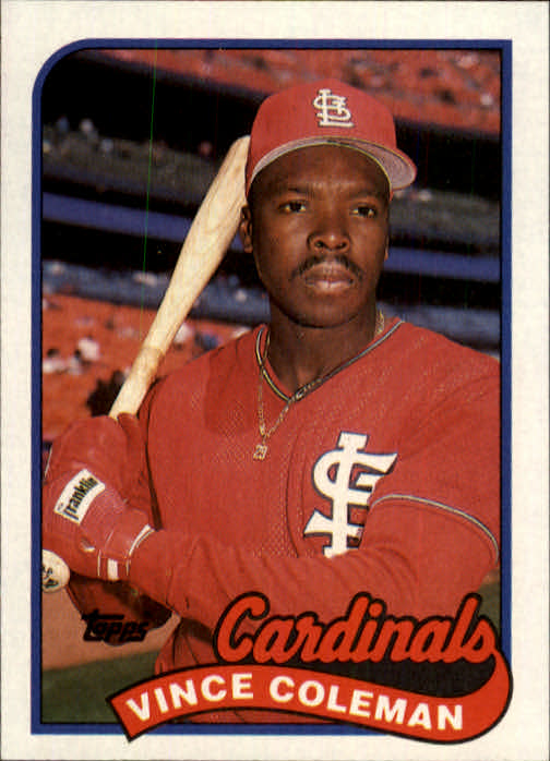 1989 Topps #90 Vince Coleman UER/Wrong birth year