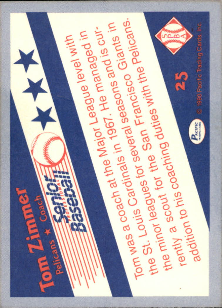 1989-90 Pacific Senior League #25 Tom Zimmer CO UER/(No bio information) back image