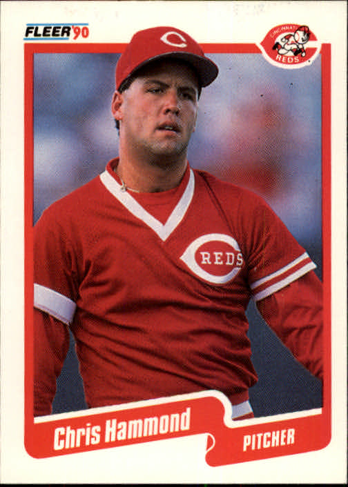 1990 Fleer #421 Chris Hammond RC/No 1989 used for/Did Not Play stat,/actually did play for/Nashville in 1989