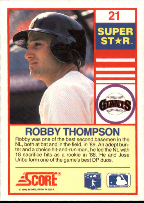 1990 Score 100 Superstars #21 Robby Thompson back image