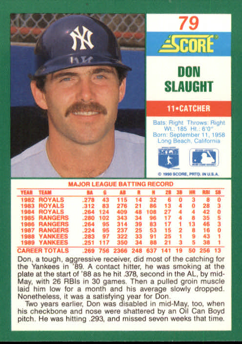 1990 Score #79 Don Slaught back image