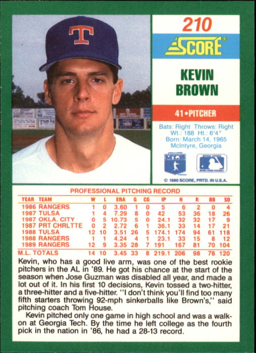 1990 Score #210 Kevin Brown UER/First mention of '89/Rangers should be '88 back image