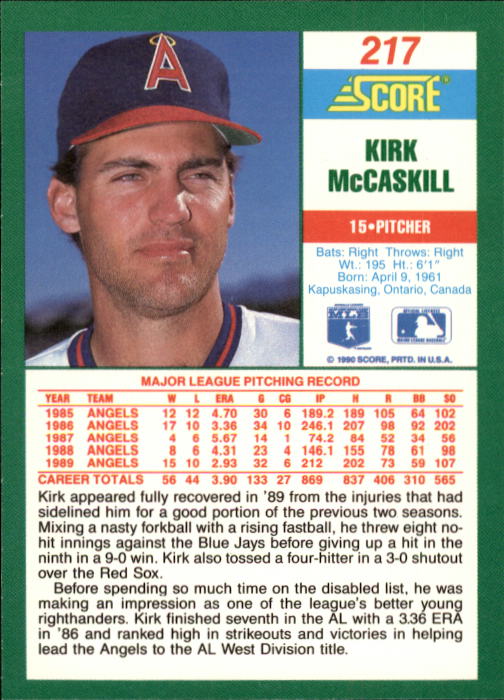 1990 Score #217 Kirk McCaskill back image