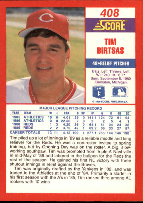 1990 Score #408 Tim Birtsas back image