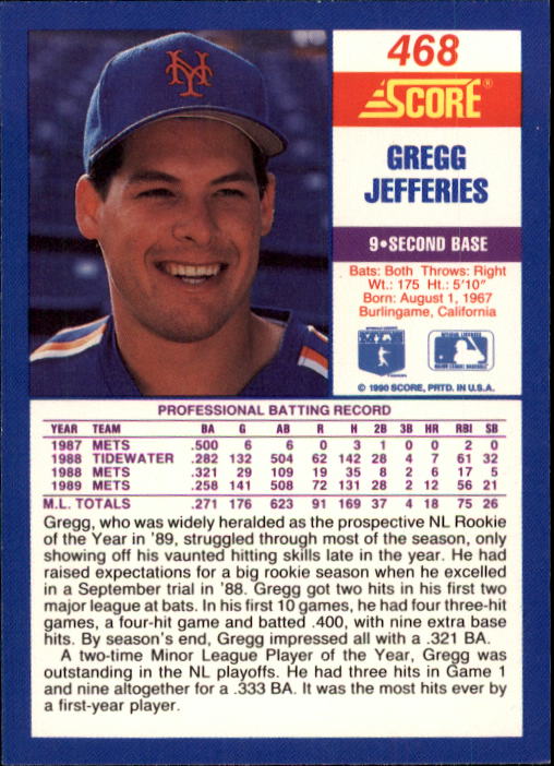 1990 Score #468 Gregg Jefferies back image