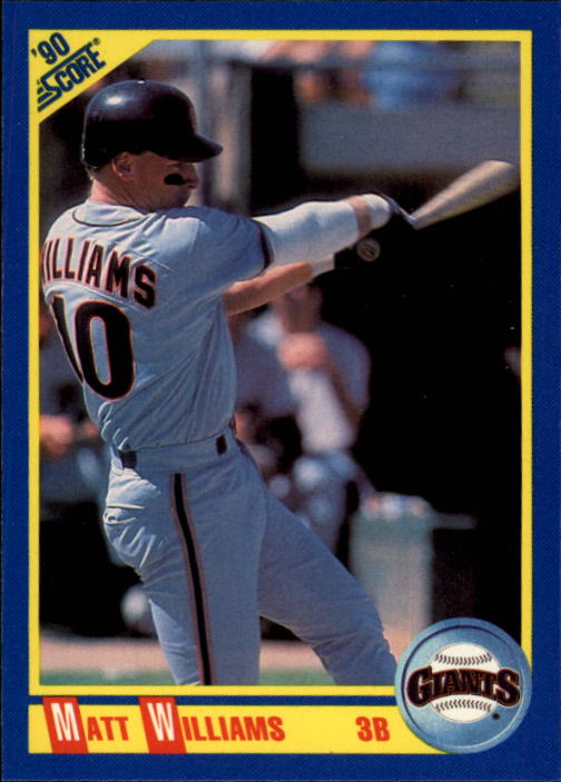 1990 Score #503 Matt Williams UER/Wearing 10 on front,/listed as 9 on back