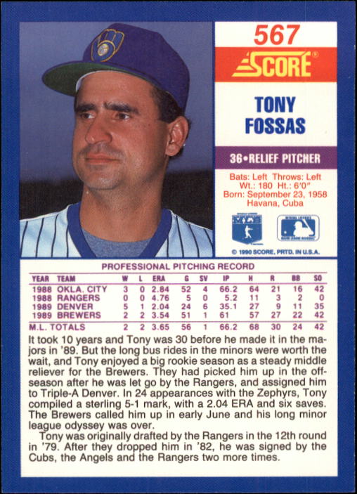 1990 Score #567 Tony Fossas RC back image