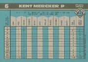 1990 Bowman #6 Kent Mercker RC back image