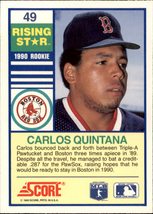 1990 Score Rising Stars #49 Carlos Quintana back image