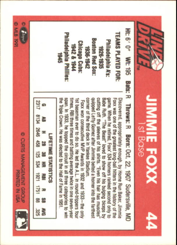 1991 Line Drive #44 Jimmie Foxx back image