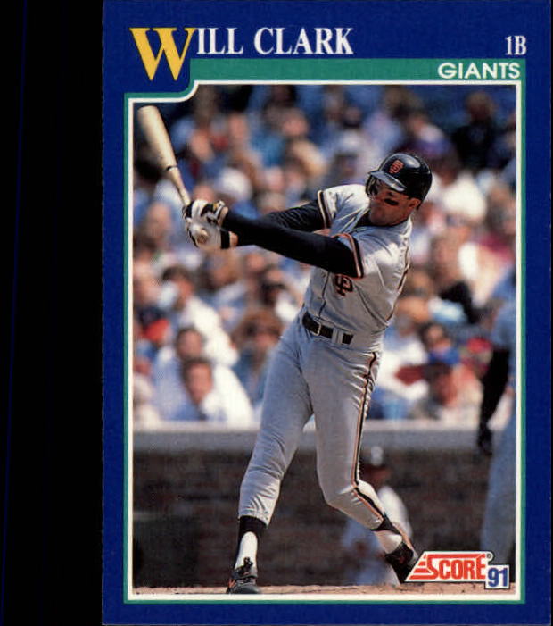 1991 Score #7 Will Clark