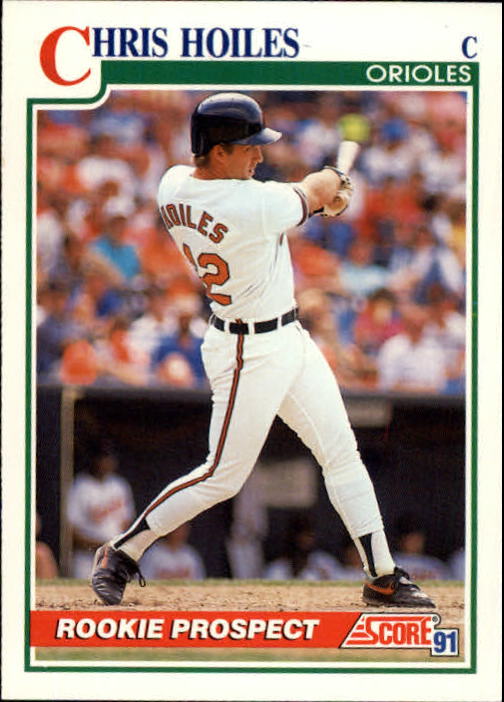 1991 Score #334 Chris Hoiles