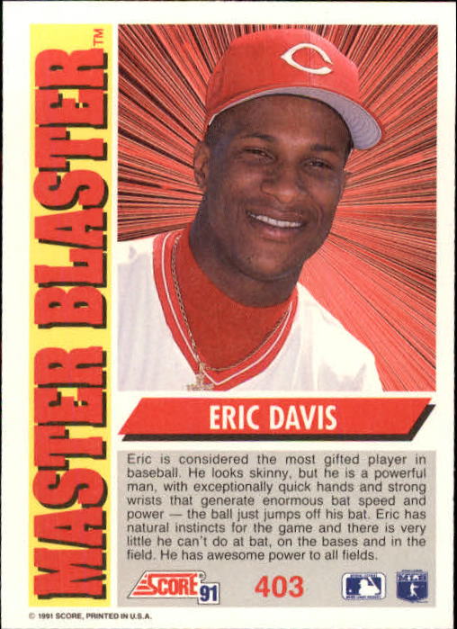 1991 Score #403 Eric Davis MB back image