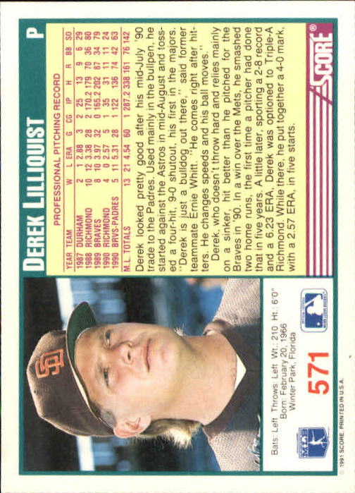 1991 Score #571 Derek Lilliquist back image