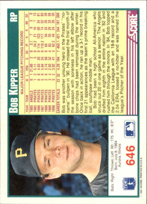 1991 Score #646 Bob Kipper back image