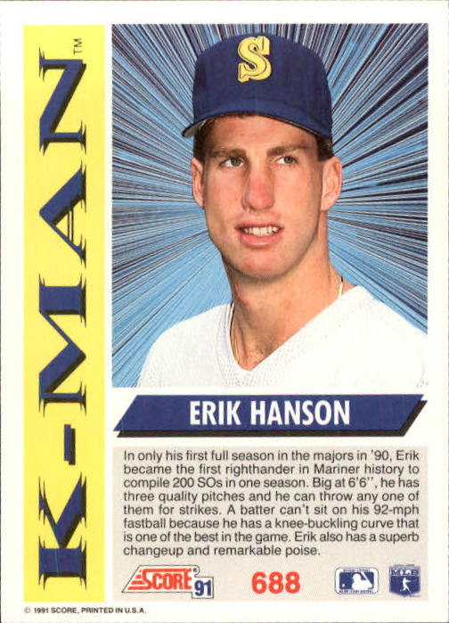 1991 Score #688 Erik Hanson KM back image