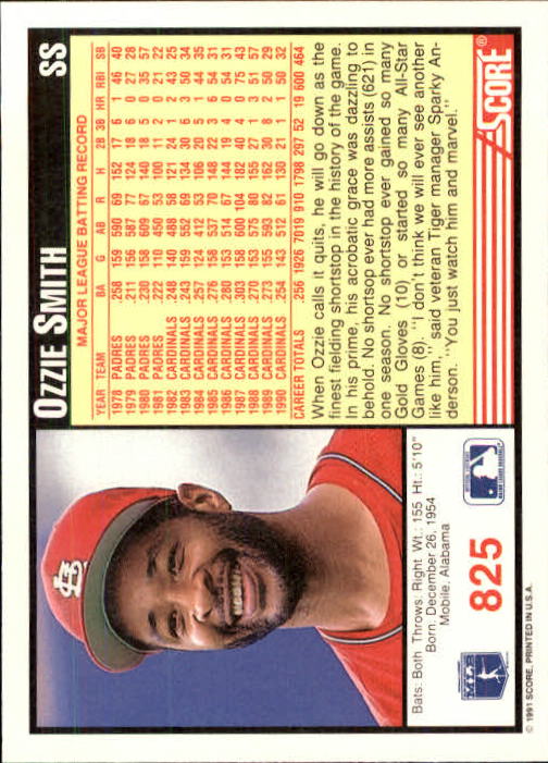1991 Score #825 Ozzie Smith UER/Shortstop misspelled/shortsop back image