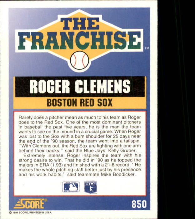 1991 Score #850 Roger Clemens FRAN back image