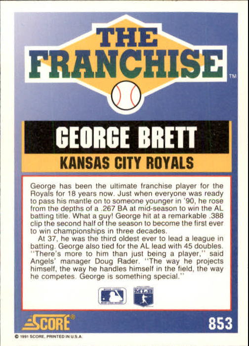 1991 Score #853 George Brett FRAN back image