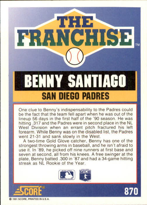 1991 Score #870 Benito Santiago FRAN back image