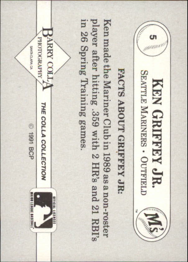 1991 Colla Griffey Jr. #5 Ken Griffey Jr./In dugout back image