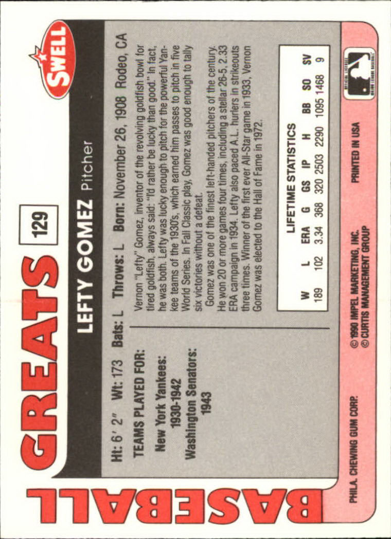1991 Swell Baseball Greats #129 Lefty Gomez back image