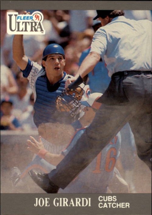 1991 Ultra #60 Joe Girardi UER/Bats right, LH hitter/shown is Doug Dascenzo