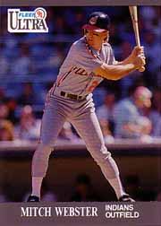 1991 Ultra #119 Mitch Webster UER/Card number is 116