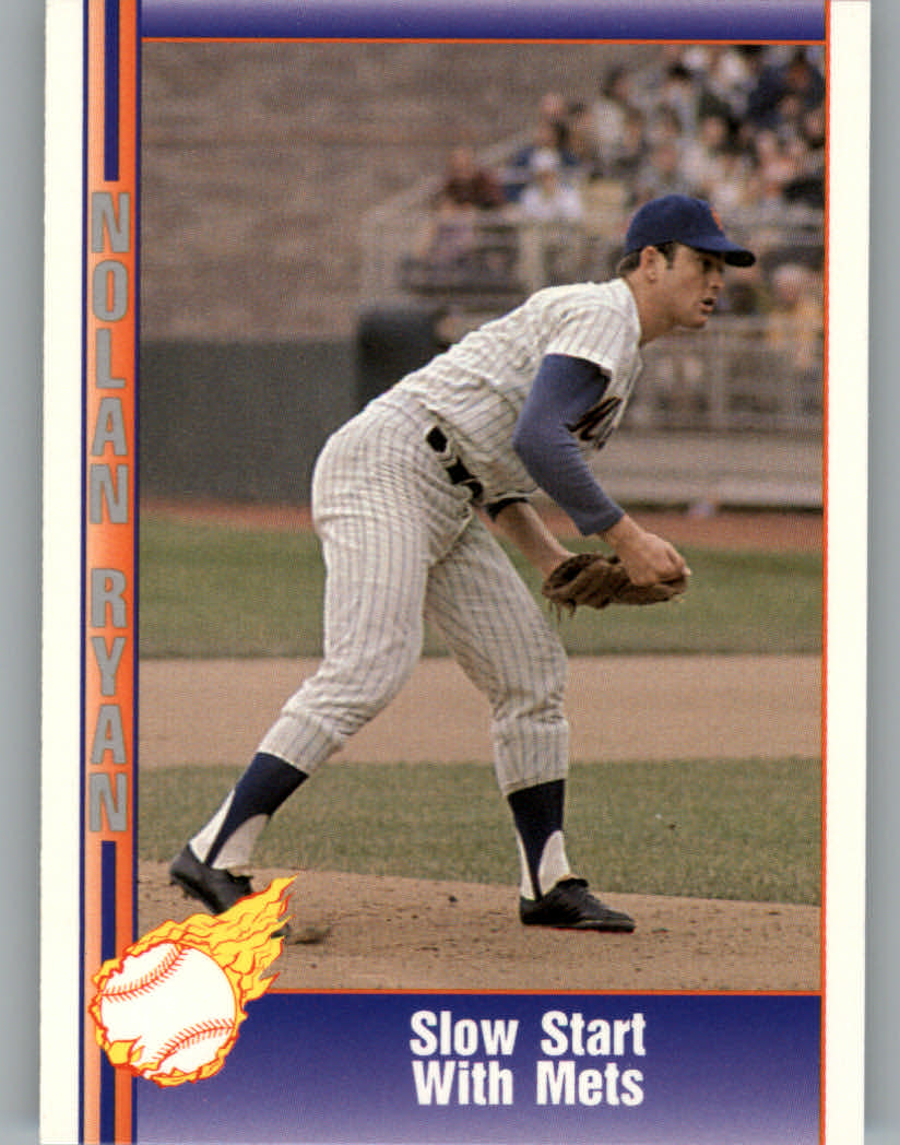 1991 Pacific Ryan Texas Express I #17 Nolan Ryan/Slow Start with Mets