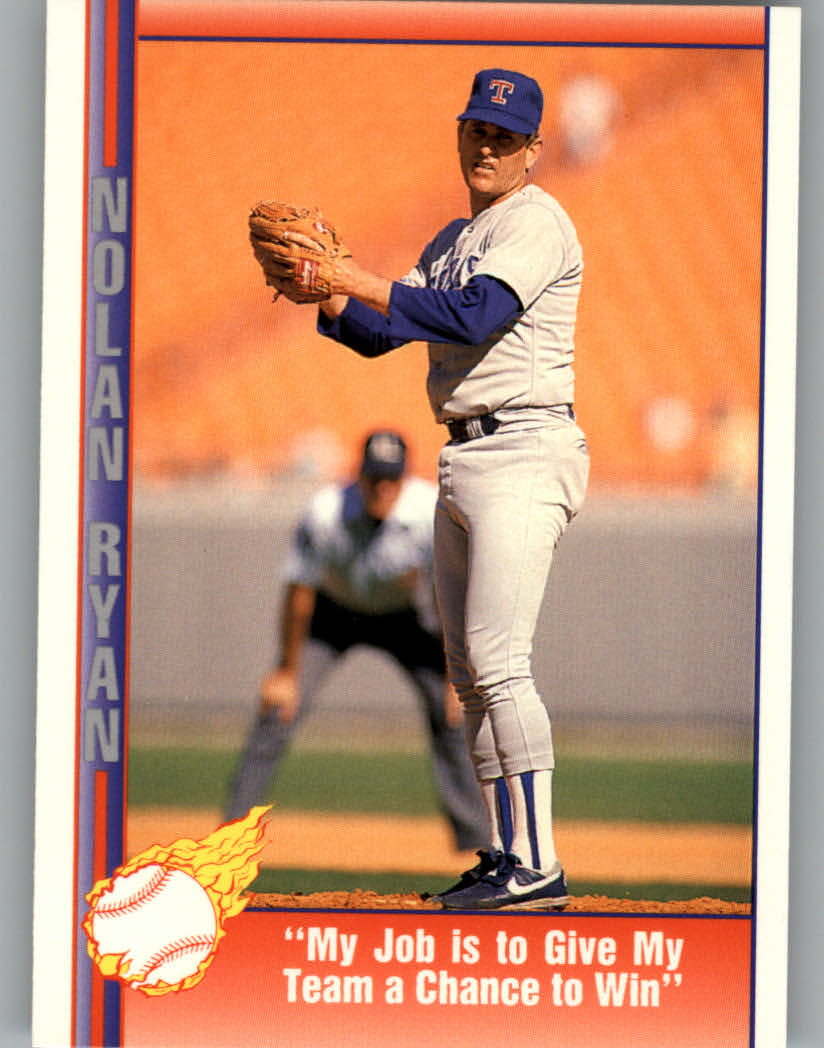 1991 Pacific Ryan Texas Express I #86 Nolan Ryan/My Job is to Give My/Team a Chance to