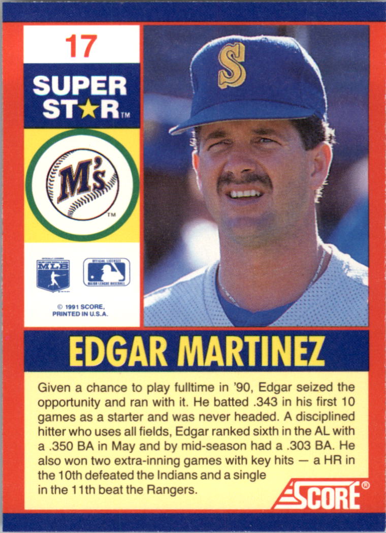 1991 Score 100 Superstars #17 Edgar Martinez back image