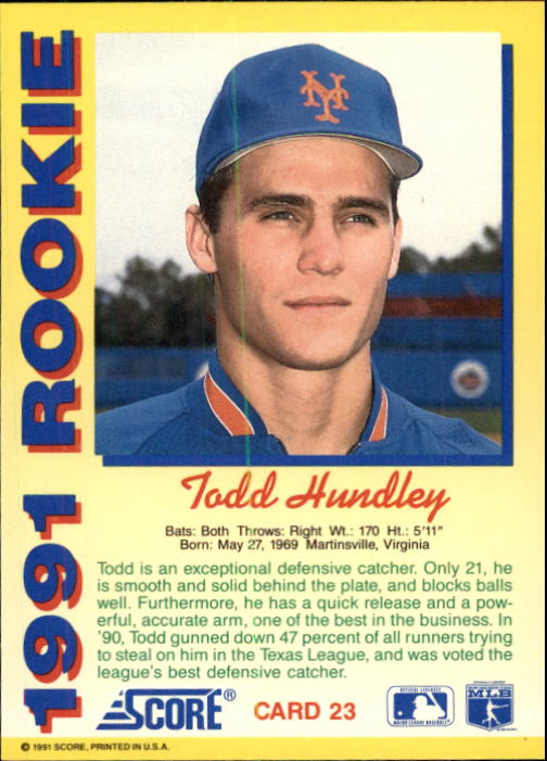 1991 Score Rookies #23 Todd Hundley back image