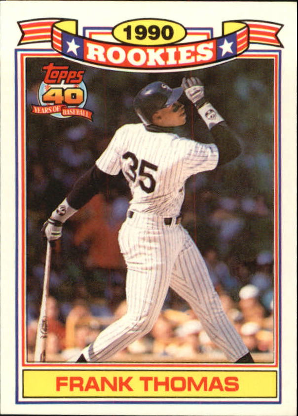 The First 28 Frank Thomas Baseball Cards — Rookie Cards and Pre