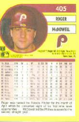 1991 Fleer #405 Roger McDowell UER/Says Phillies is/saves, should say in back image
