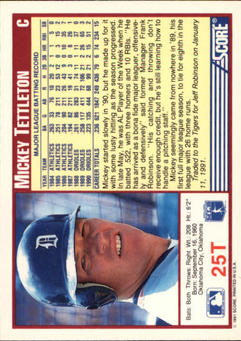 1991 Score Rookie/Traded #25T Mickey Tettleton back image