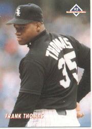 1992 Colla Thomas #11 Frank Thomas/(Back and left shoulder/shot& glari