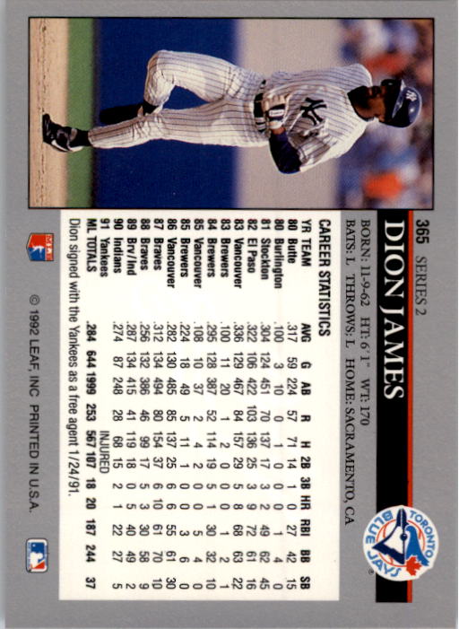 1992 Leaf #365 Dion James UER/(Blue Jays logo/on card back) back image