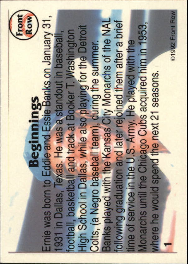 1992 Front Row Banks #1 Ernie Banks/Beginnings back image