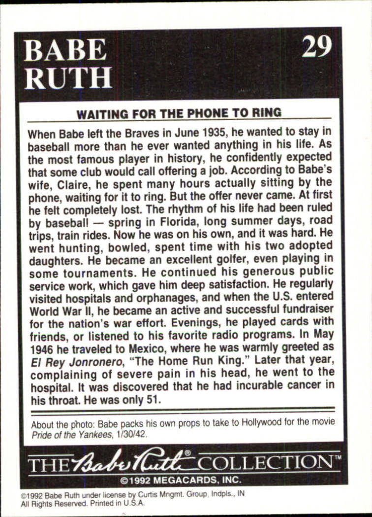 1992 Megacards Ruth #29 The Babe in/Retirement 1942 back image
