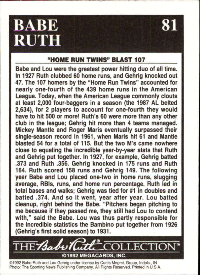 1992 Megacards Ruth #81 Babe and/Lou Gehrig/Smack 107 Home Runs back image