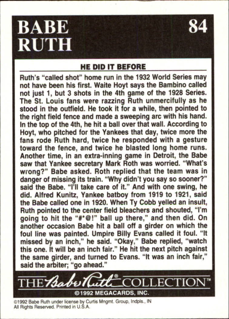 1992 Megacards Ruth #84 Early Called Shots/by The Bambino 1932 back image