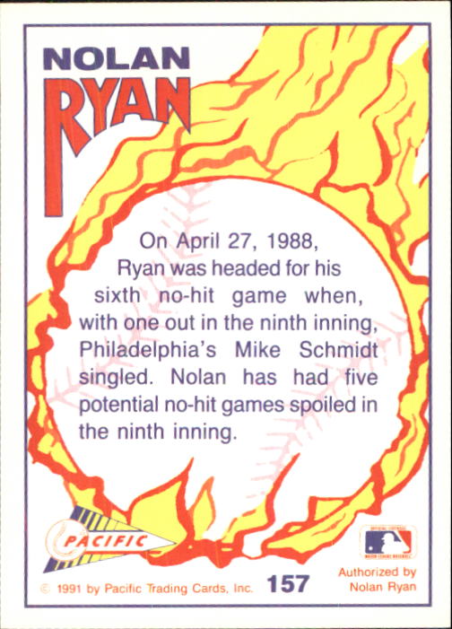 1992 Pacific Ryan Texas Express II #157 Nolan Ryan/Spoiled in the Ninth back image
