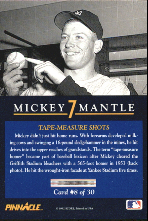 1992 Pinnacle Mantle #8 Tape-Measure Shots back image
