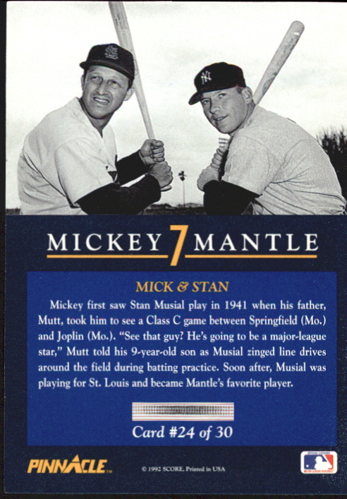 1992 Pinnacle Mantle #24 Mick and Stan/Stan Musial back image
