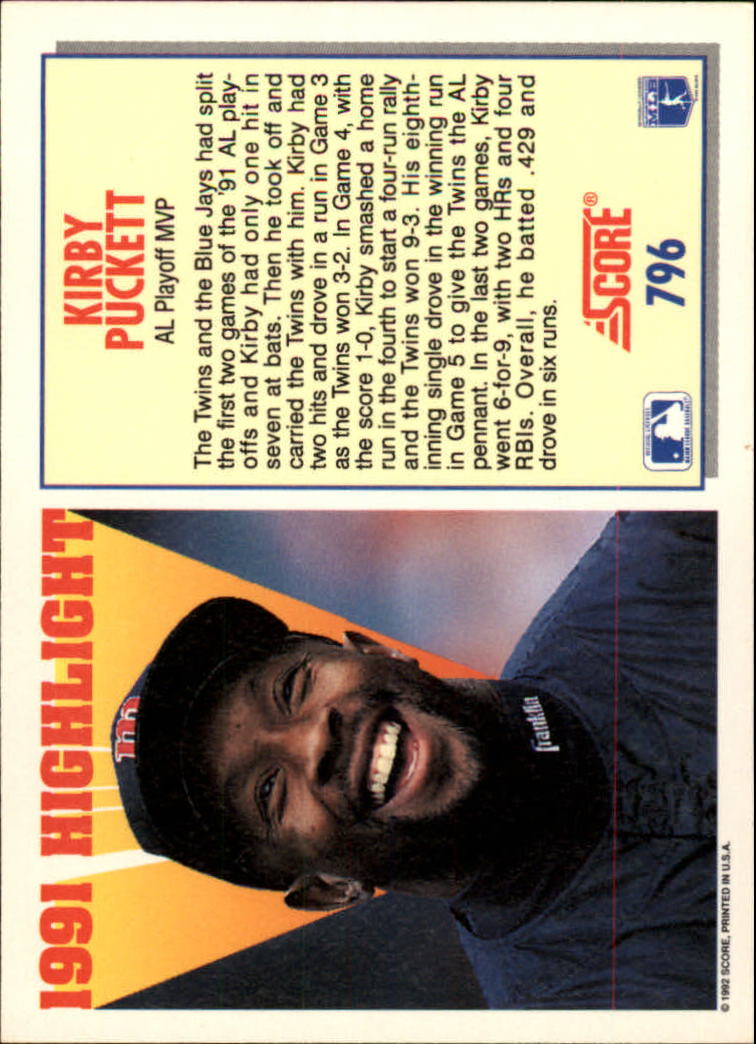 1992 Score #796 Kirby Puckett HL back image