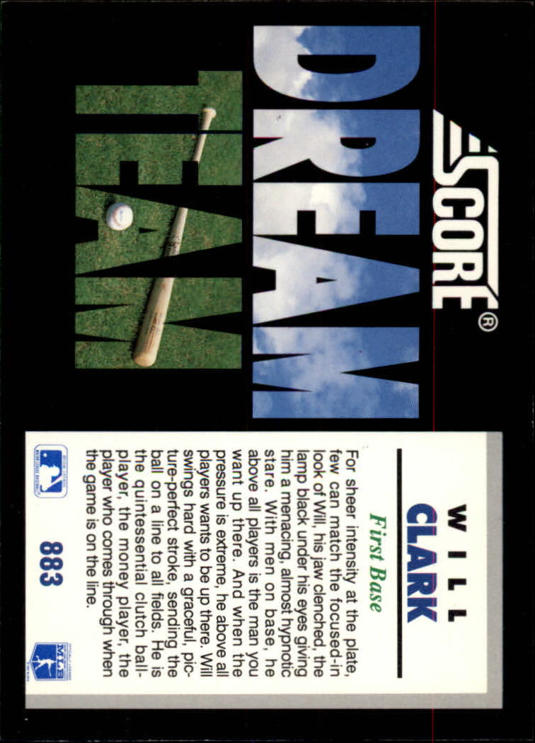 1992 Score #883 Will Clark DT back image